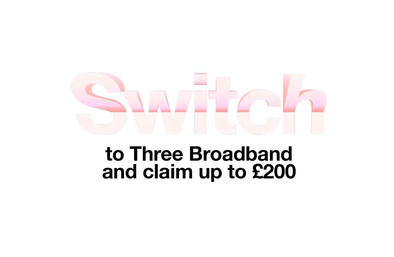 Switch to Three Broadband offer