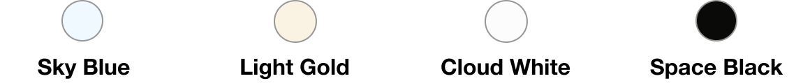 Sky Blue, Light Gold, Cloud White, Space Black